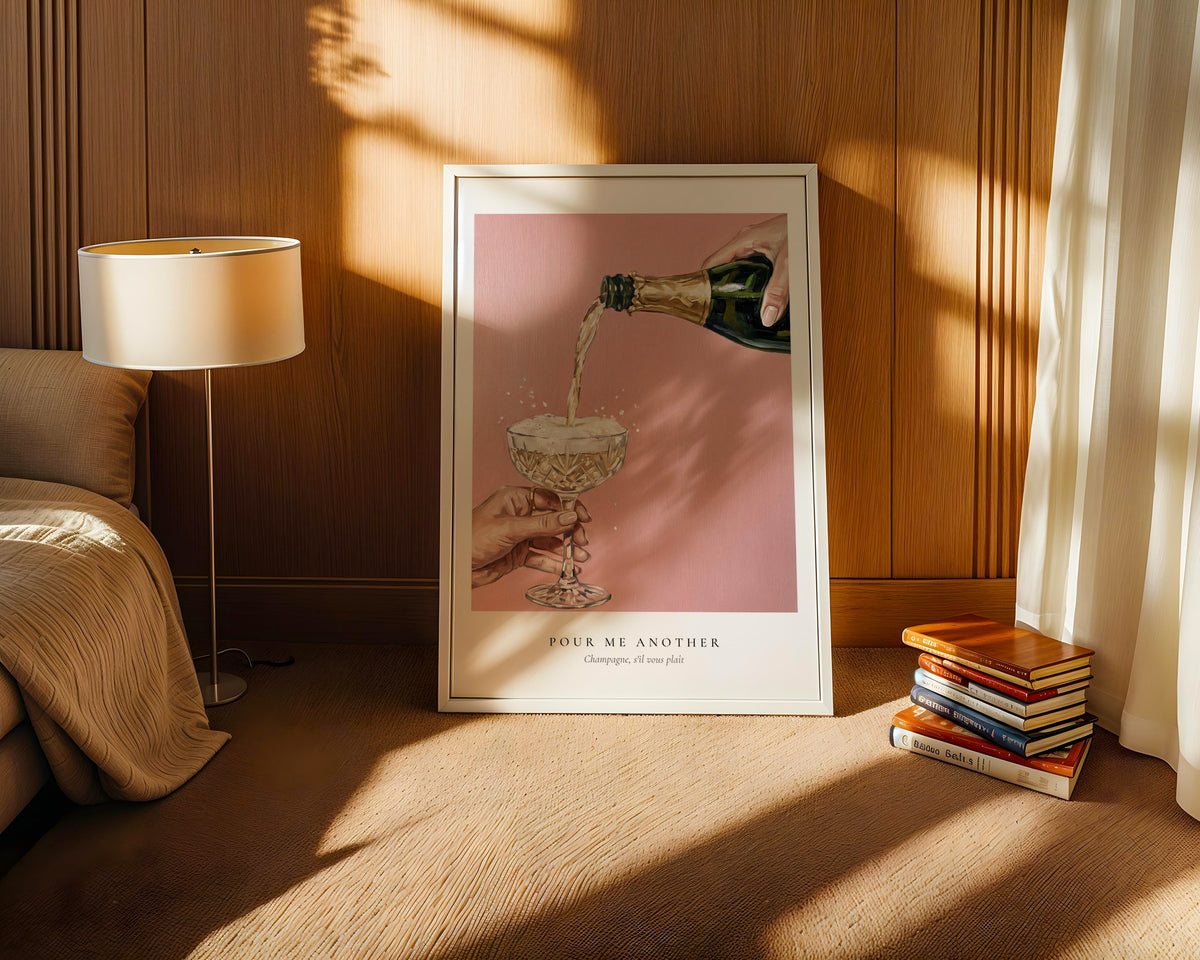 Pour Me Another Champagne Poster – i rum 1