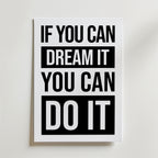 Storleksjämförelse för If You Can Dream It affisch – Bozetto erbjuder flera format