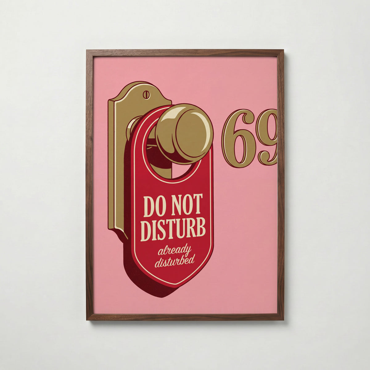Already Disturbed Poster – valnötsram