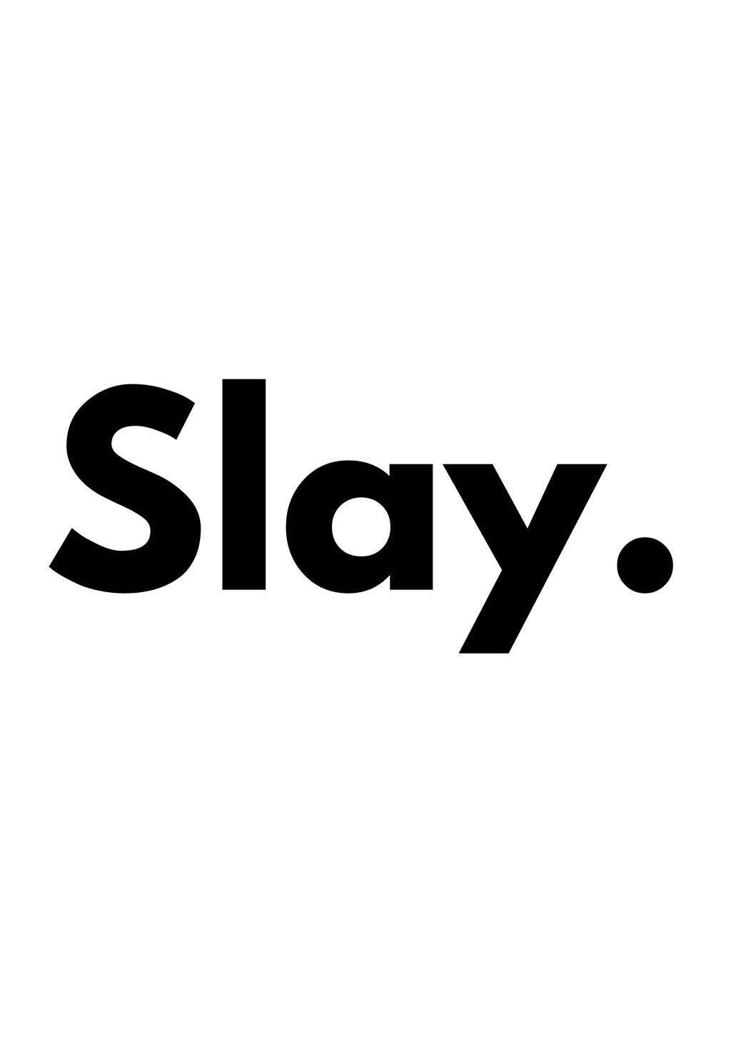 Slay – affisch med snyggt motiv, köp enkelt hos Bozetto i flera storlekar i hög tryckkvalitet