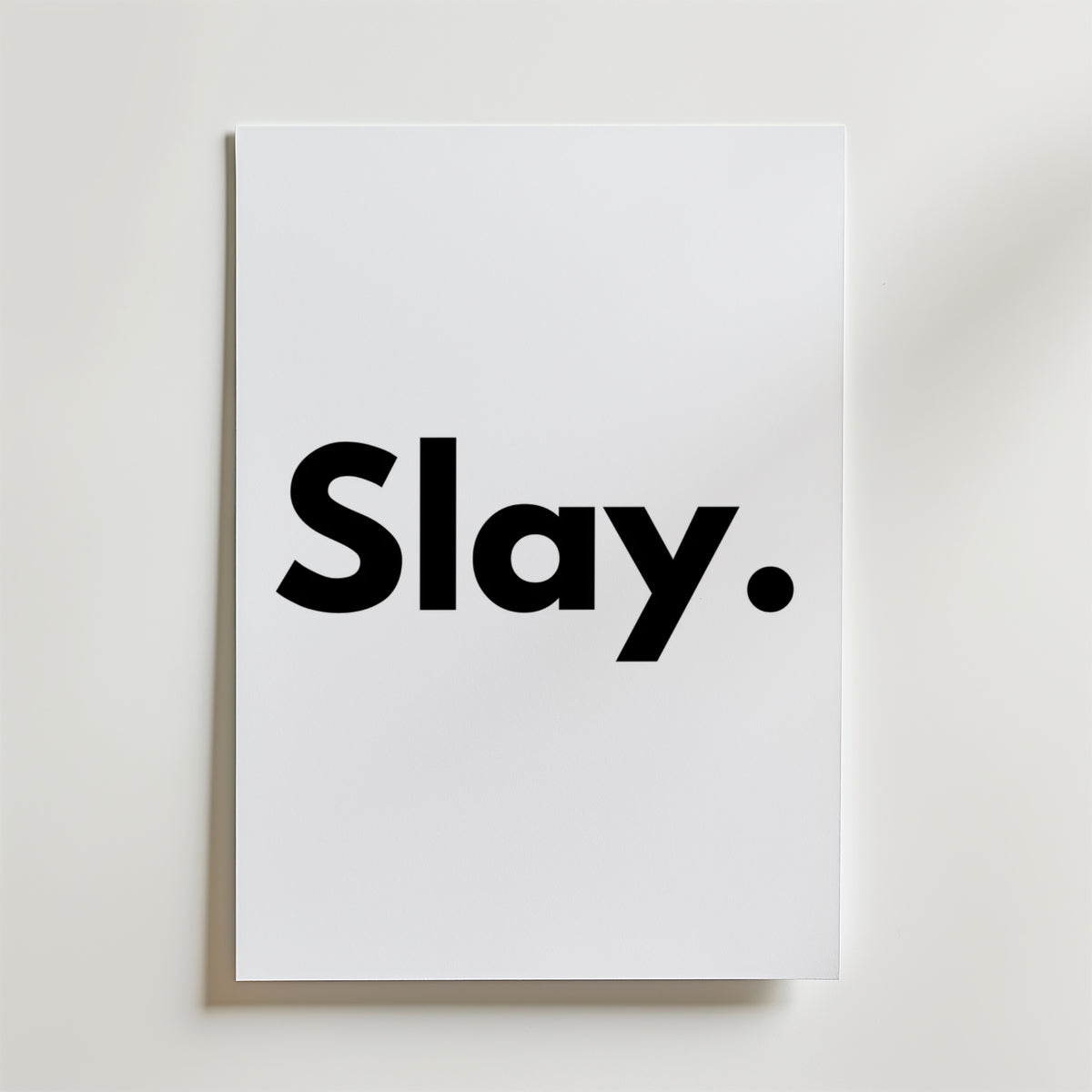 Slay – stilfullt konsttryck från Bozetto, tryckt på matt finpapper i hög tryckkvalitet