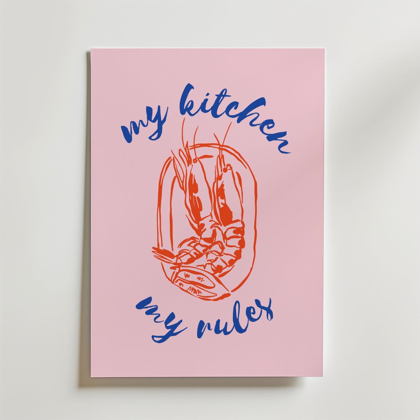 My Kitchen My Rules Poster