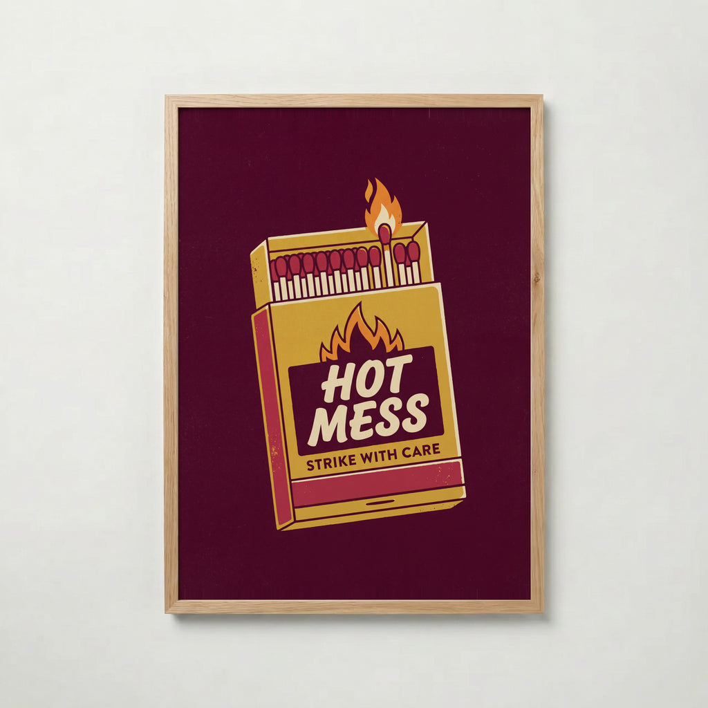 Hot Mess Poster – ekram