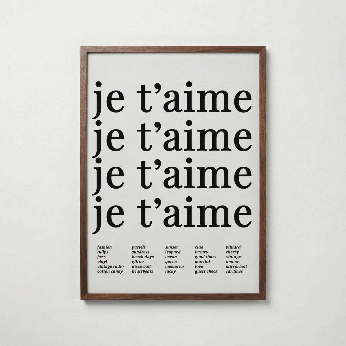 Je T'aime Echo Poster – valnötsram