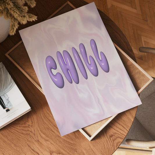 Chill Vibes Poster
