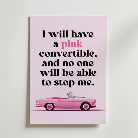Pink Convertible Power Poster