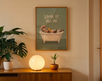 Soak It All In Poster – i rum 4