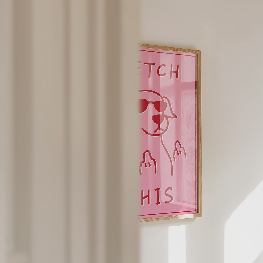 Fetch This Attitude Poster – väggvideo